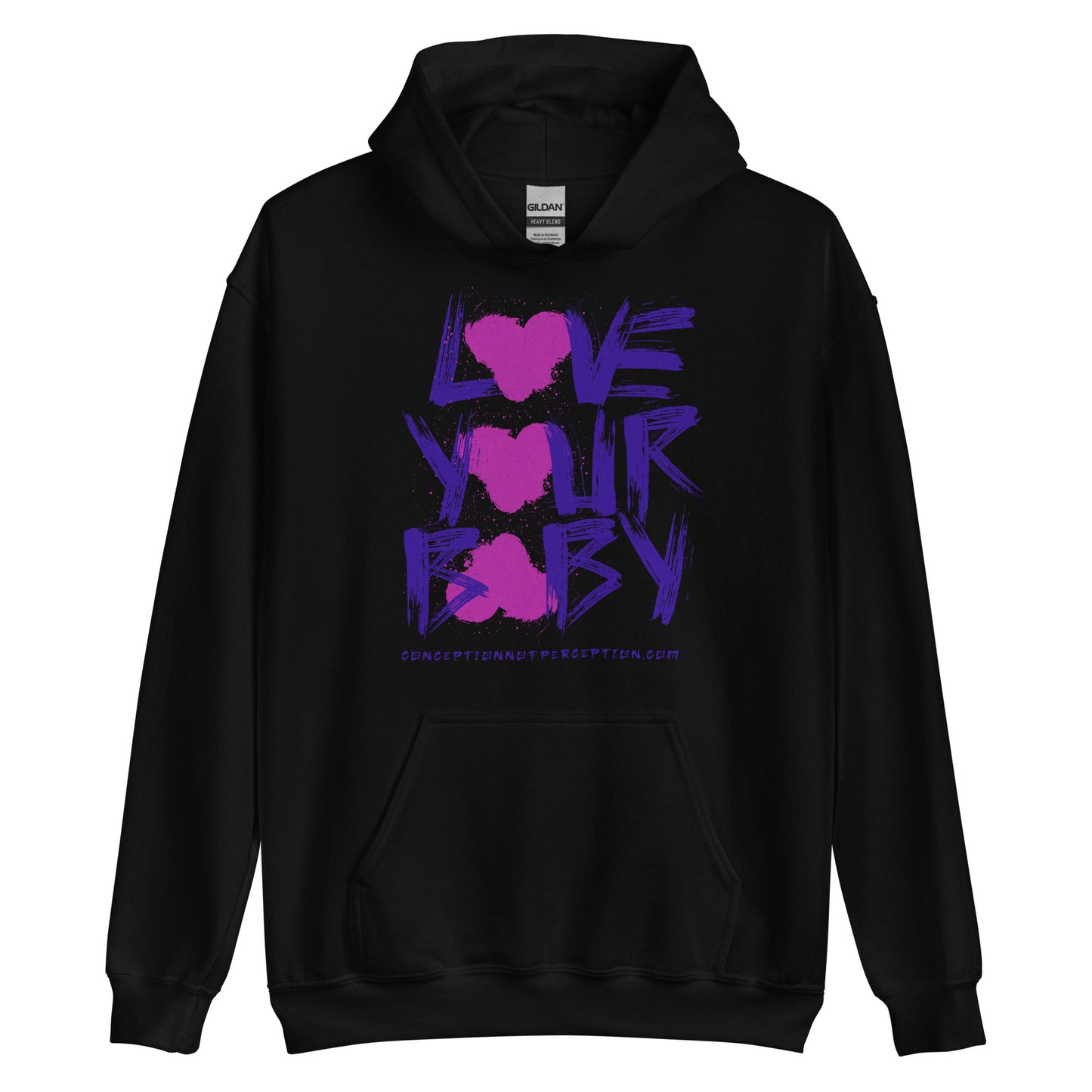 Love Your Baby Unisex Hoodie