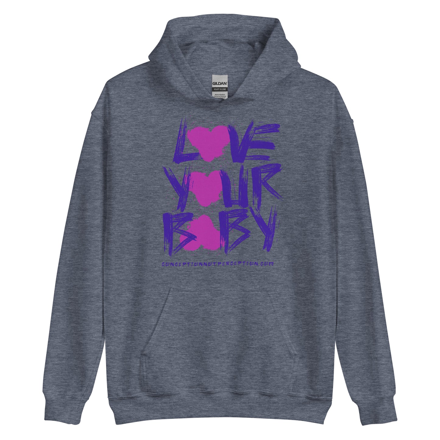 Love Your Baby Unisex Hoodie