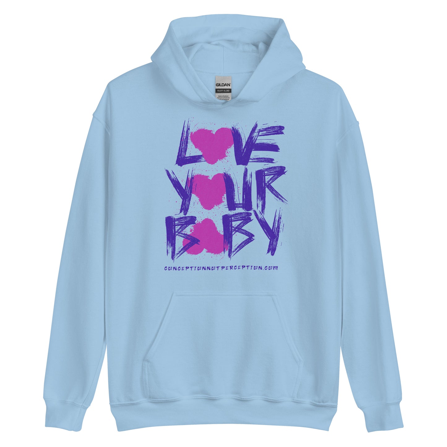 Love Your Baby Unisex Hoodie