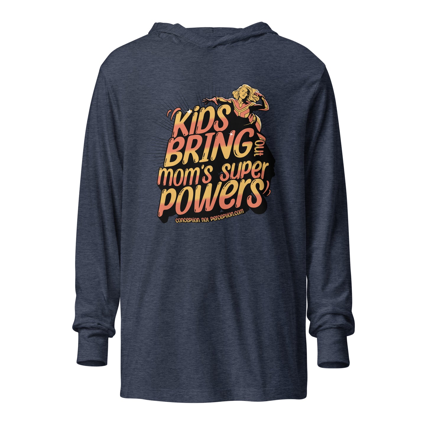 Hooded long-sleeve tee - Kids Bring Out Mom's Super Powers