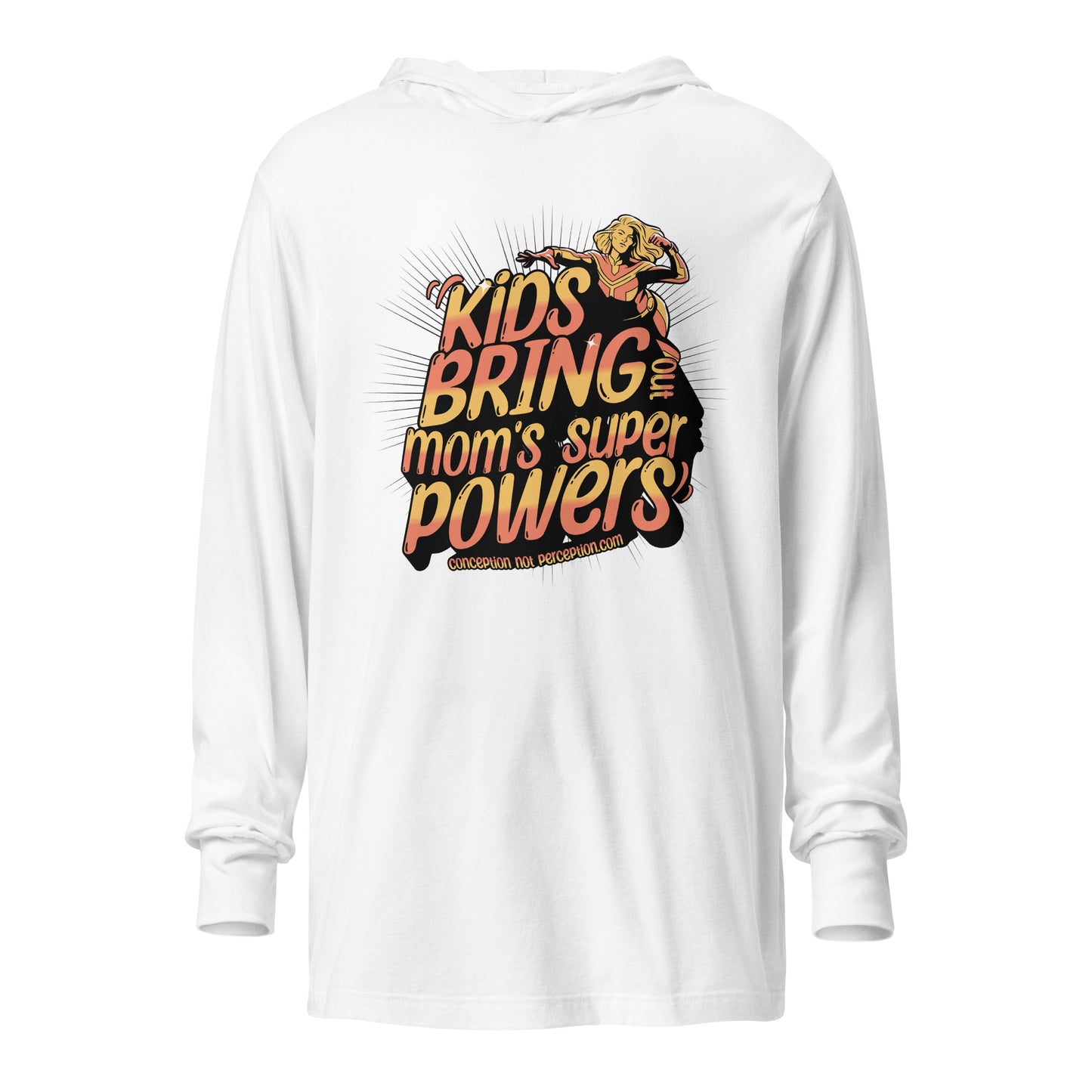 Hooded long-sleeve tee - Kids Bring Out Mom's Super Powers