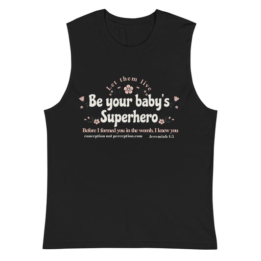 Muscle Shirt - Be Your Baby's Superhero