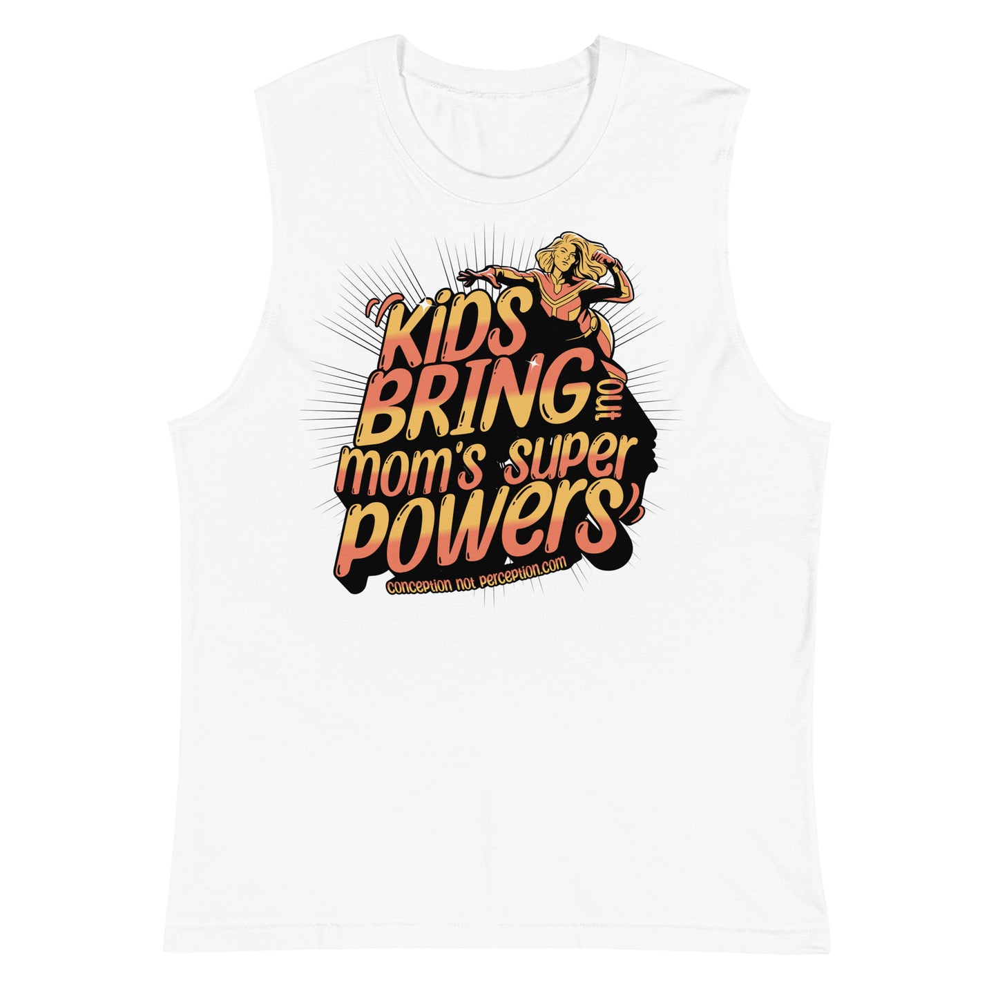 Muscle Shirt - Kids Bring Out Mom's Super Powers