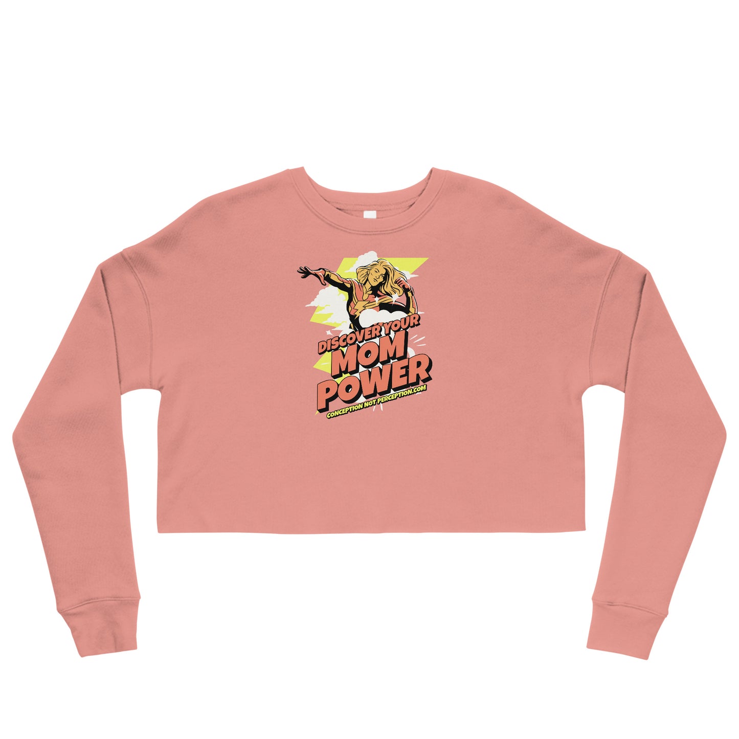 Crop Sweatshirt - Discover Your Mom Power