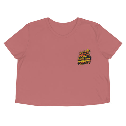 Crop Tee - Kids Bring Out Mom's Super Powers