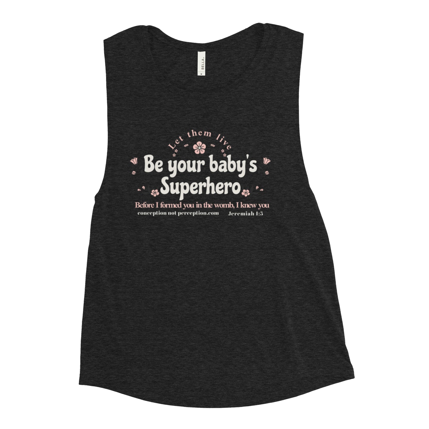 Ladies’ Muscle Tank - Be Your Baby's Superhero