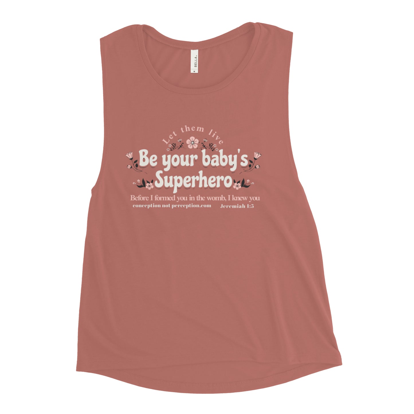 Ladies’ Muscle Tank - Be Your Baby's Superhero