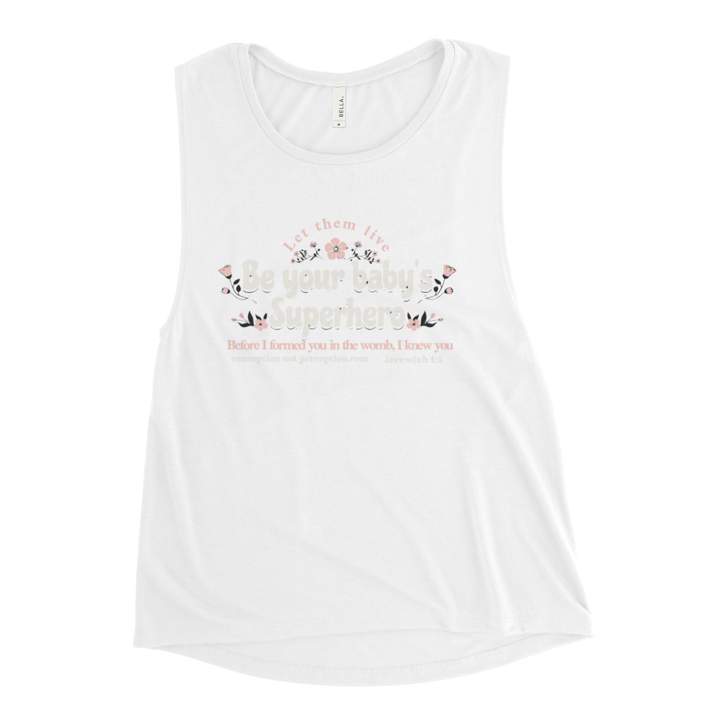 Ladies’ Muscle Tank - Be Your Baby's Superhero