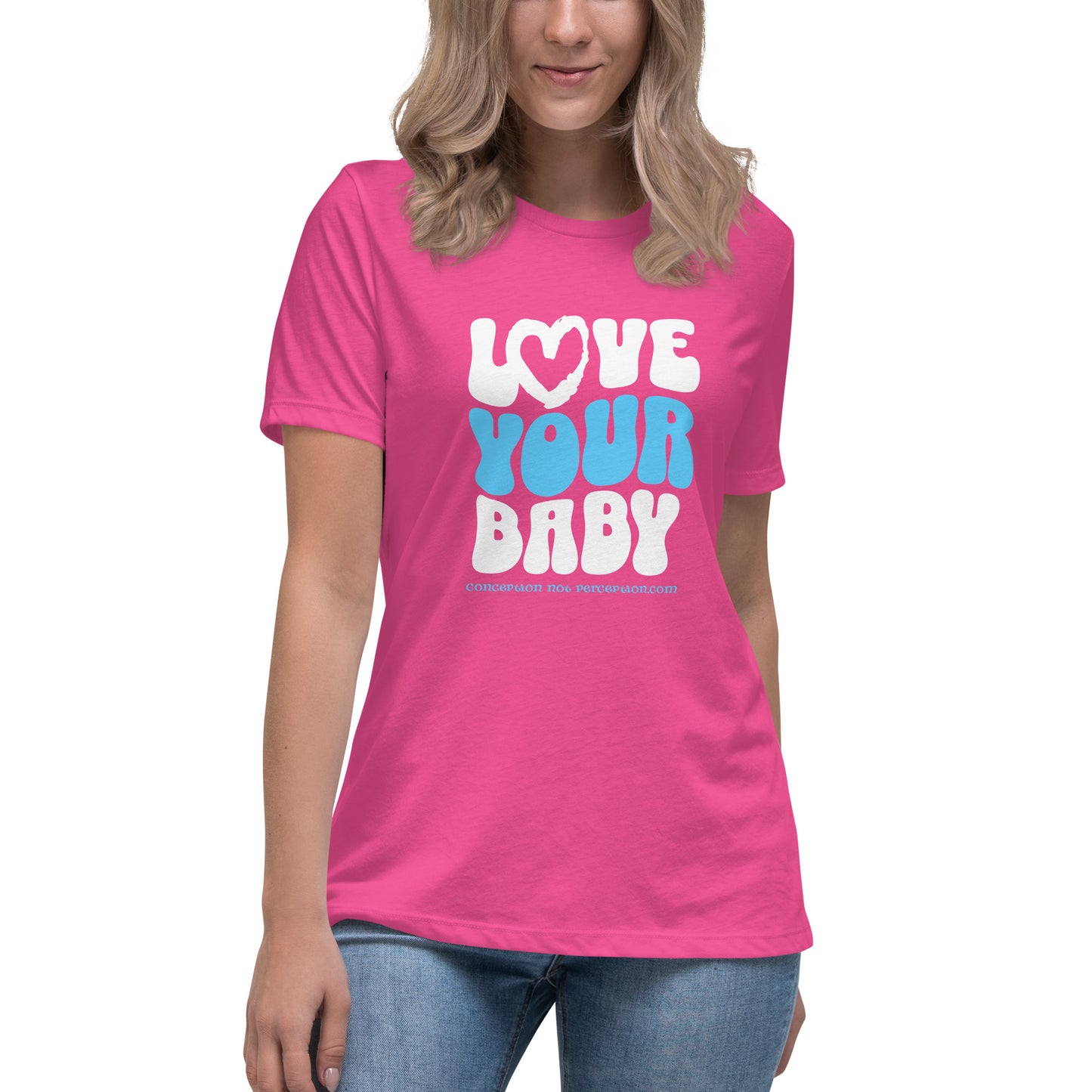 Women's Relaxed T-Shirt - Love Your Baby