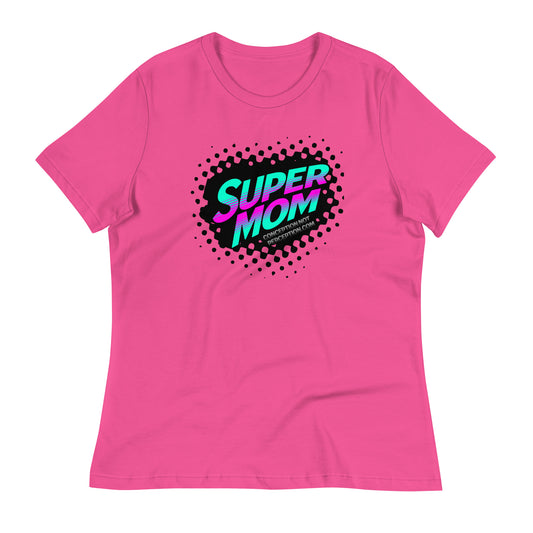 Super Mom Women's Relaxed T-Shirt