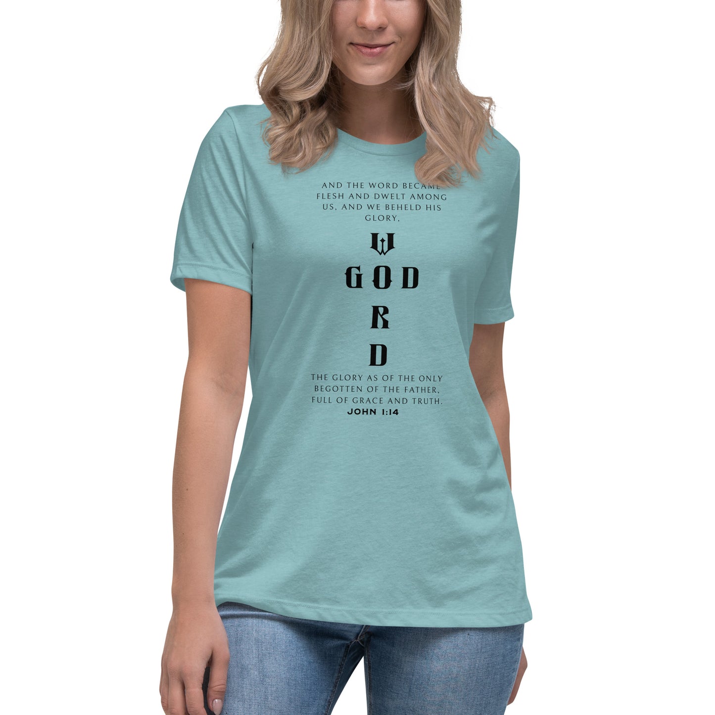 Word of God Women's Relaxed T-Shirt