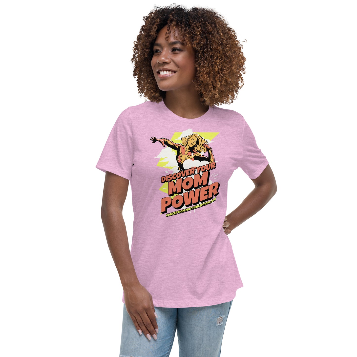 Women's Relaxed T-Shirt- Discover Your Mom Power