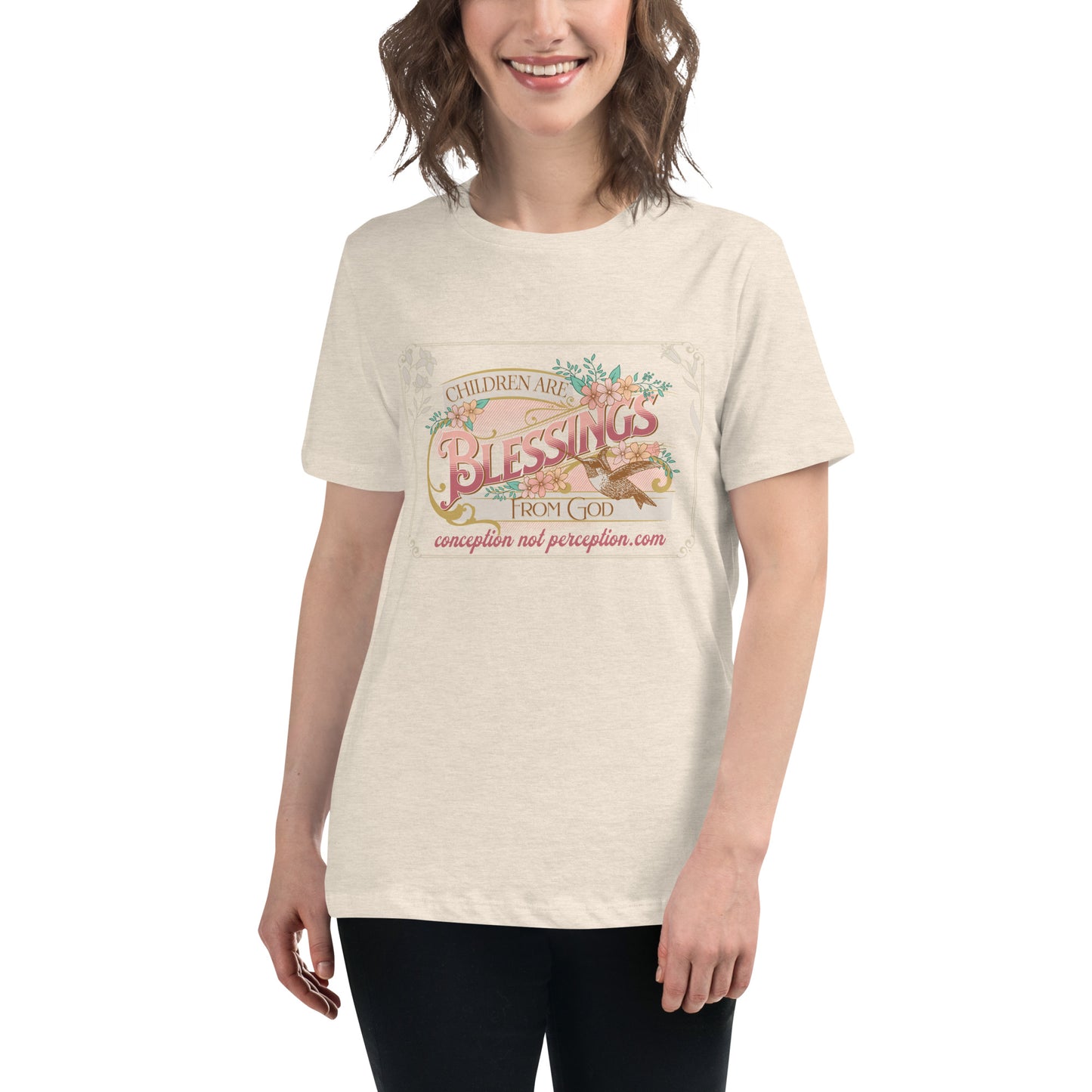 Women's Relaxed T-Shirt - Children are Blessings From God