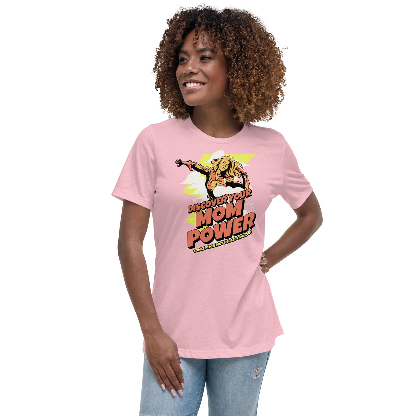 Women's Relaxed T-Shirt- Discover Your Mom Power